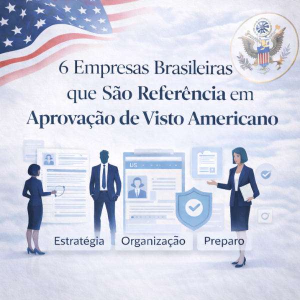 Imagem ilustrativa para o artigo 6 Empresas Brasileiras que São Referência em Aprovação de Visto Americano da Genuína Conexão